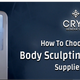 Illustration for article titled How To Choose Cryo Body Sculpting Machine Suppliers?em/em